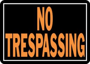 SIGN NO TRESPASS 10"X14" ALU