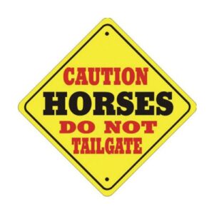 SIGN CAUTION HORSES DO NOT